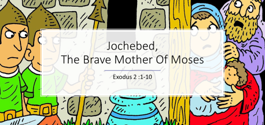 JOCHEBED - THE BRAVE MOTHER OF MOSES / freebibleimages.org | LAMBSONGS ; http://www.lambsongs.co.nz/ |